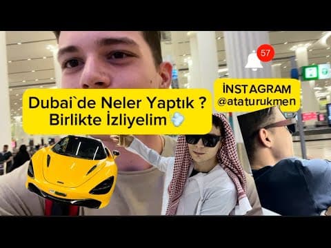 Dubai Vlogu Sonunda!